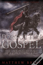 Forgotten Gospel