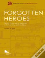 Forgotten Heroes