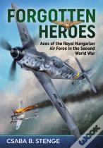 Forgotten Heroes