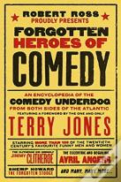 Forgotten Heroes Of Comedy