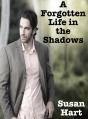 Forgotten Life In The Shadows - Preview