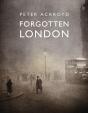 Forgotten London - Preview