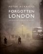 Forgotten London - Preview