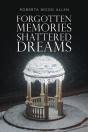 Forgotten Memories Shattered Dreams - Preview