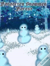 Capa do artigo Forgotten Snowmen Forest