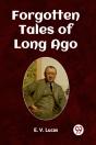 Forgotten Tales Of Long Ago (Edition2023) - Preview