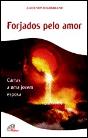 Forjados pelo Amor - Preview