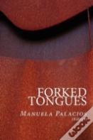 Forked Tongues