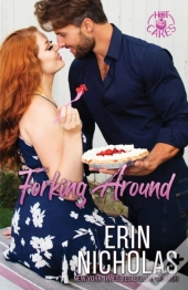 Forking Around (Hot Cakes Book Two)