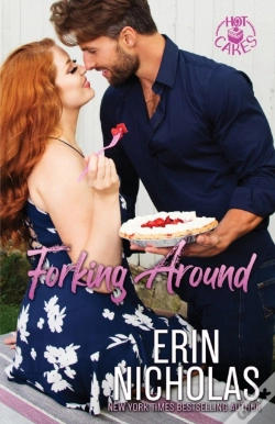 Capa do artigo Forking Around (Hot Cakes Book Two)