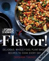 Forks Over Knives Flavor!