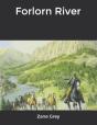 Forlorn River - Preview
