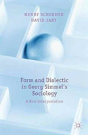 Form And Dialectic In Georg Simmel'S Sociology - Preview