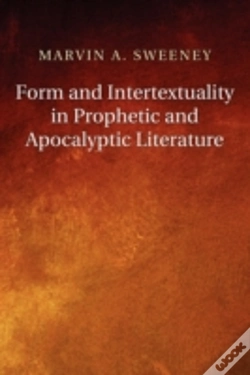 Capa do artigo Form And Intertextuality In Prophetic And Apocalyptic Literature