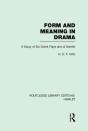 Form And Meaning In Drama - Preview