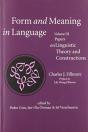 Form And Meaning In Language, Volume Iii Â€“ Papers On Linguistic Theory And Constructions - Preview