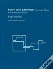 Form And Method: Composing Music