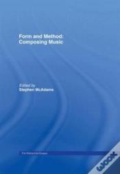 Capa do artigo Form And Method: Composing Music