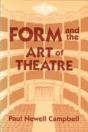Form & The Art Of Theatre - Preview