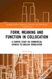 Form, Meaning And Function In Collocation