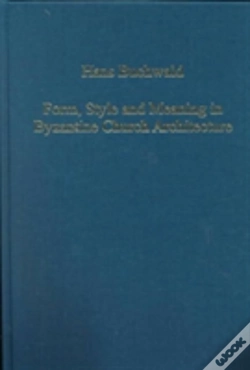 Capa do artigo Form, Style And Meaning In Byzantine Church Architecture