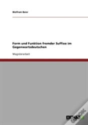 Capa do artigo Form Und Funktion Fremder Suffixe Im Gegenwartsdeutschen