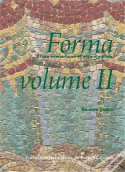Capa do artigo Forma : Étude Sémantique Et Étymologique, Volume Ii