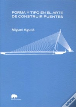Capa do artigo Forma Y Tipo En El Arte De Construir Puentes