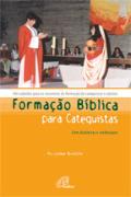 Formação Bíblica para Catequistas