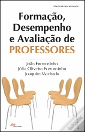 Formação, Desempenho e Avaliação de Professores