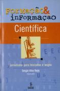 Formação & Informação Científica