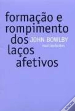 Capa do artigo Formação e Rompimento dos Laços Afetivos