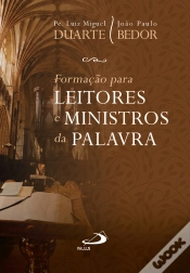 Capa do artigo Formação Para Leitores E Ministros Da Palavra