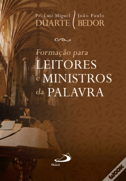 Capa do artigo Formação Para Leitores E Ministros Da Palavra
