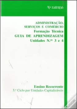 Capa do artigo Formação Técnica Administração, Serviços e Comércio - Unidades 3 e 4 - 2572