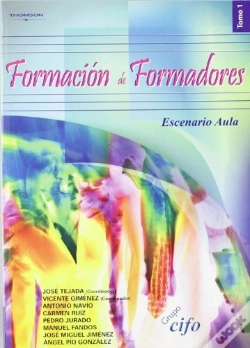 Capa do artigo Formación De Formadores. Tomo 1. Escenario Aula