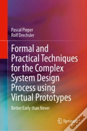 Capa do artigo Formal And Practical Techniques For The Complex System Design Process Using Virtual Prototypes