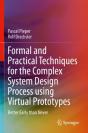 Formal And Practical Techniques For The Complex System Design Process Using Virtual Prototypes - Preview