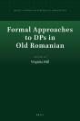 Formal Approaches To Dps In Old Romanian - Preview
