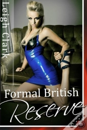 Formal British Reserve