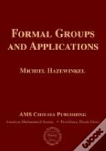 Formal Groups And Applications