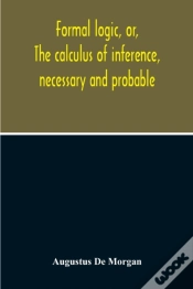 Capa do artigo Formal Logic, Or, The Calculus Of Inference, Necessary And Probable