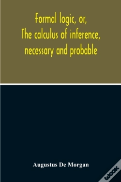 Capa do artigo Formal Logic, Or, The Calculus Of Inference, Necessary And Probable
