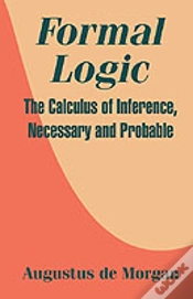 Capa do artigo Formal Logic: The Calculus Of Inference, Necessary And Probable