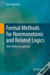 Formal Methods For Nonmonotonic And Related Logics