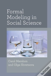 Formal Modeling In Social Science