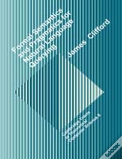 Capa do artigo Formal Semantics And Pragmatics For Natural Language Querying