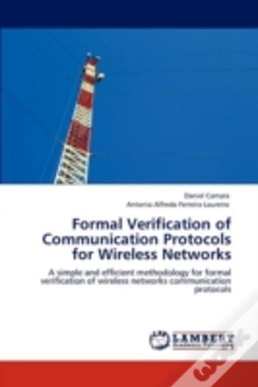 Formal Verification Of Communication Protocols For Wireless Networks