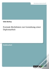 Formale Richtlinien Zur Gestaltung Einer Diplomarbeit