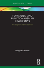 Formalism And Functionalism In Linguistics - Preview